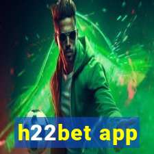 h22bet app